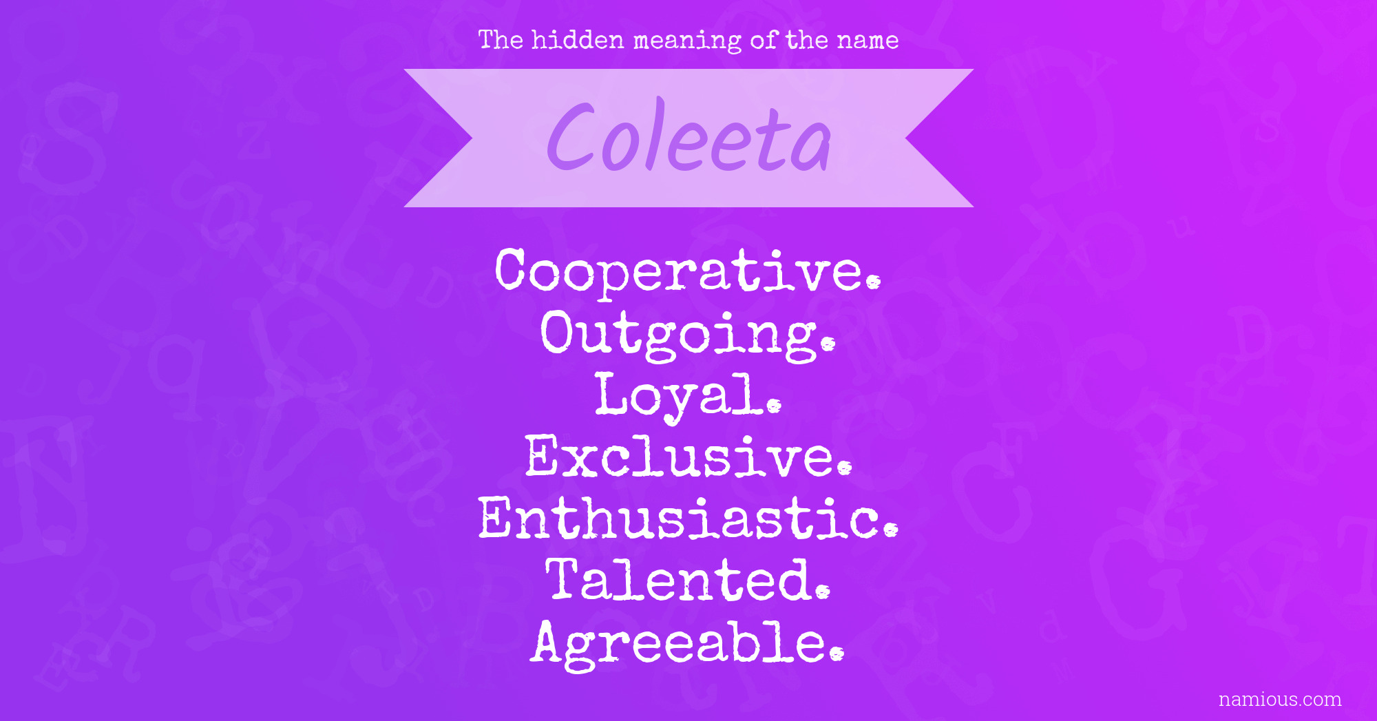 The hidden meaning of the name Coleeta