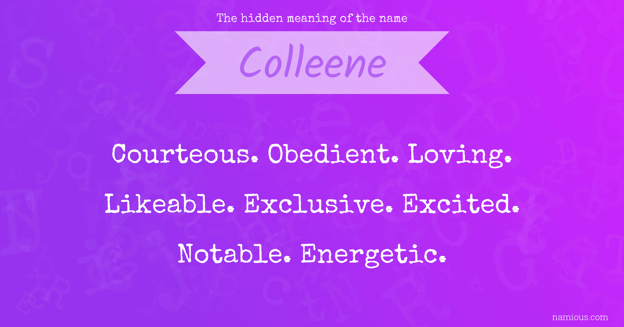 The hidden meaning of the name Colleene