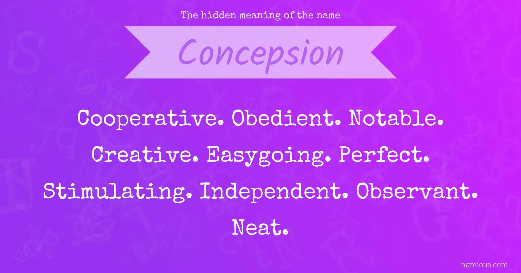 The hidden meaning of the name Concepsion