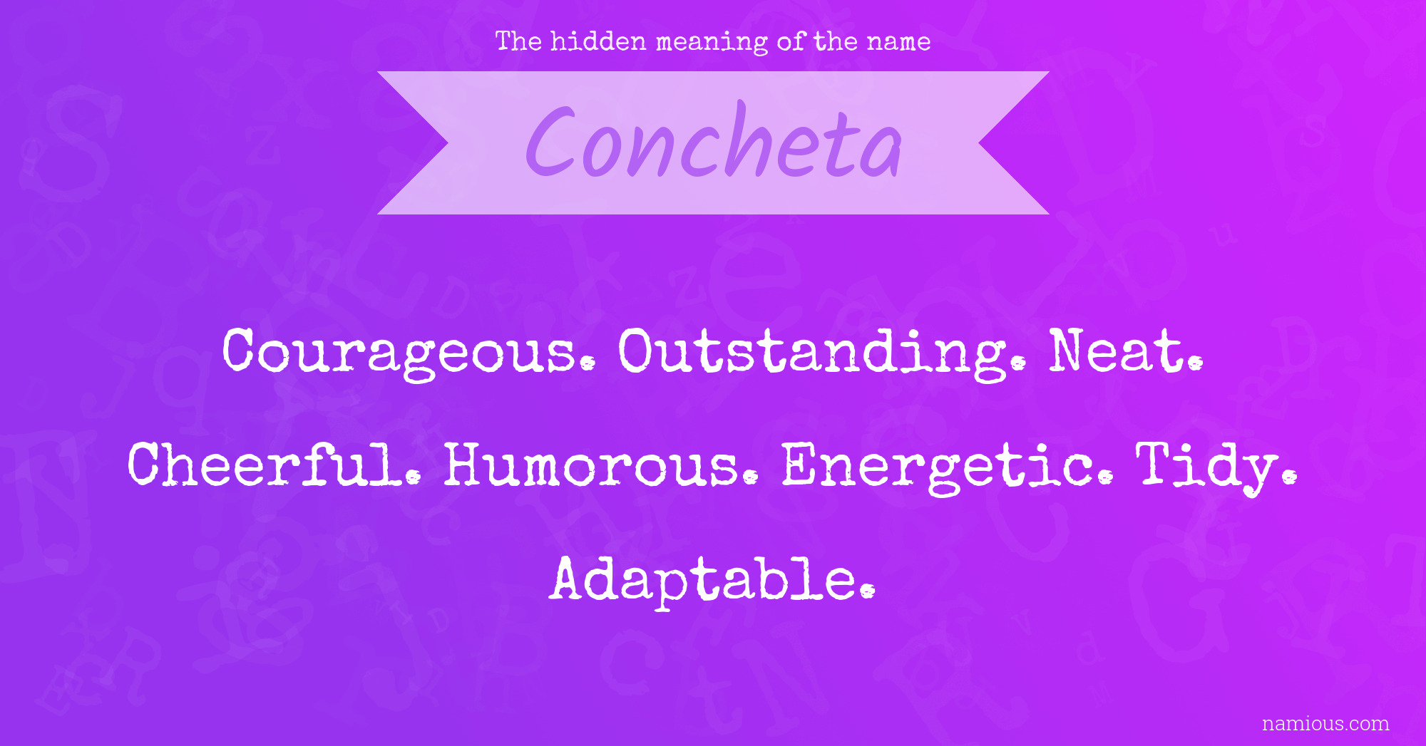 The hidden meaning of the name Concheta