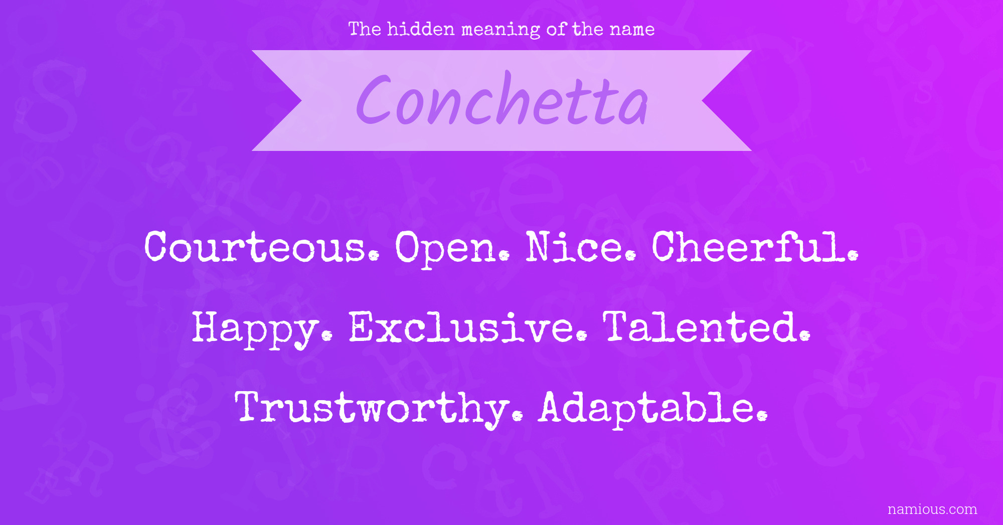 The hidden meaning of the name Conchetta