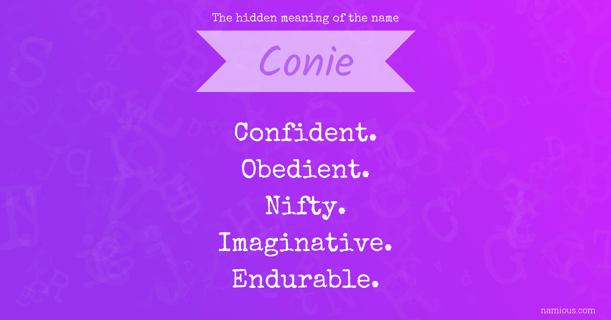 The hidden meaning of the name Conie