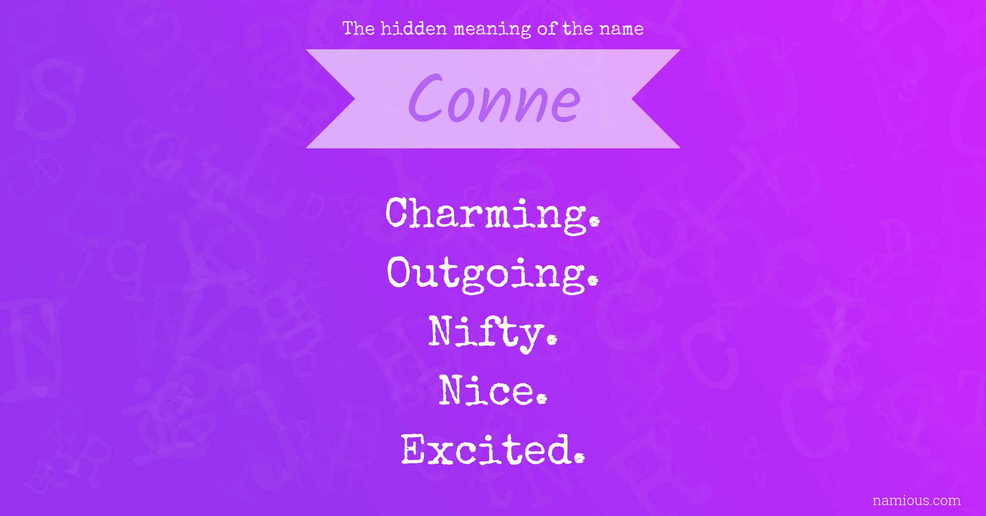 The hidden meaning of the name Conne