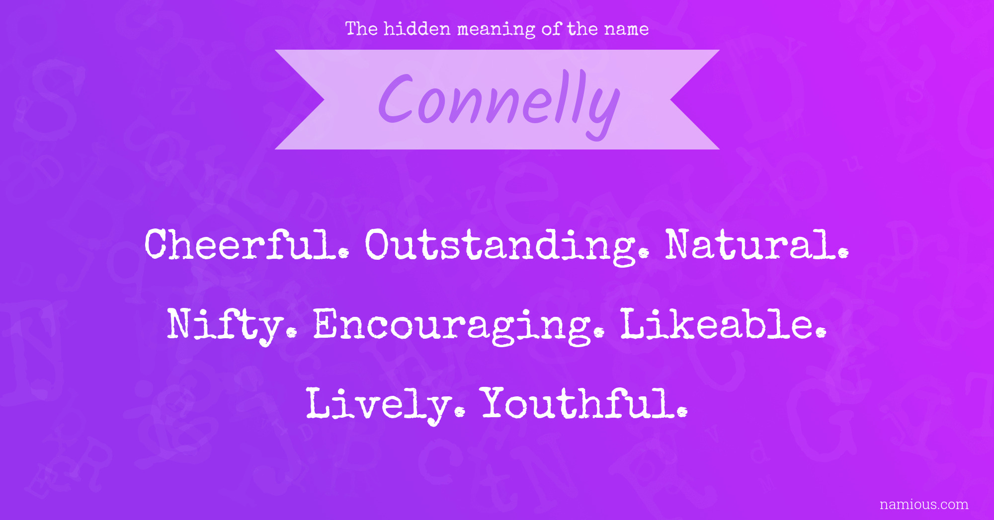 The hidden meaning of the name Connelly