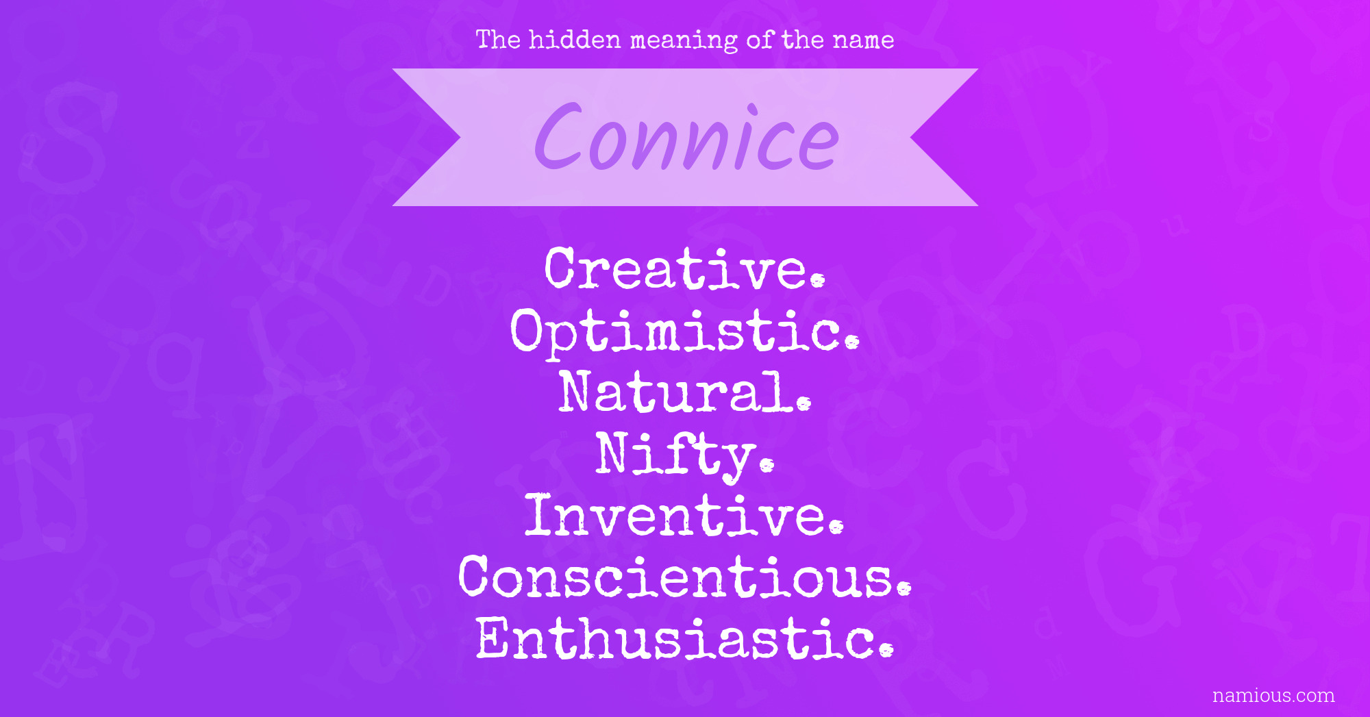 The hidden meaning of the name Connice