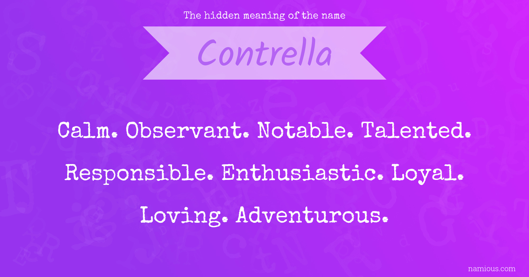 The hidden meaning of the name Contrella