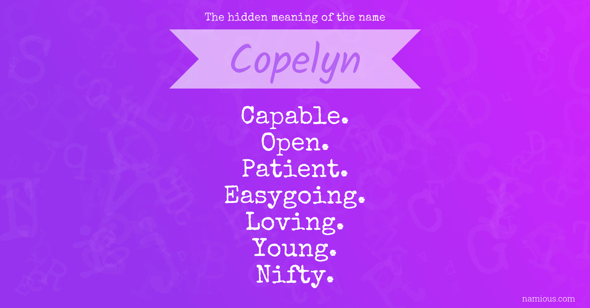 The hidden meaning of the name Copelyn