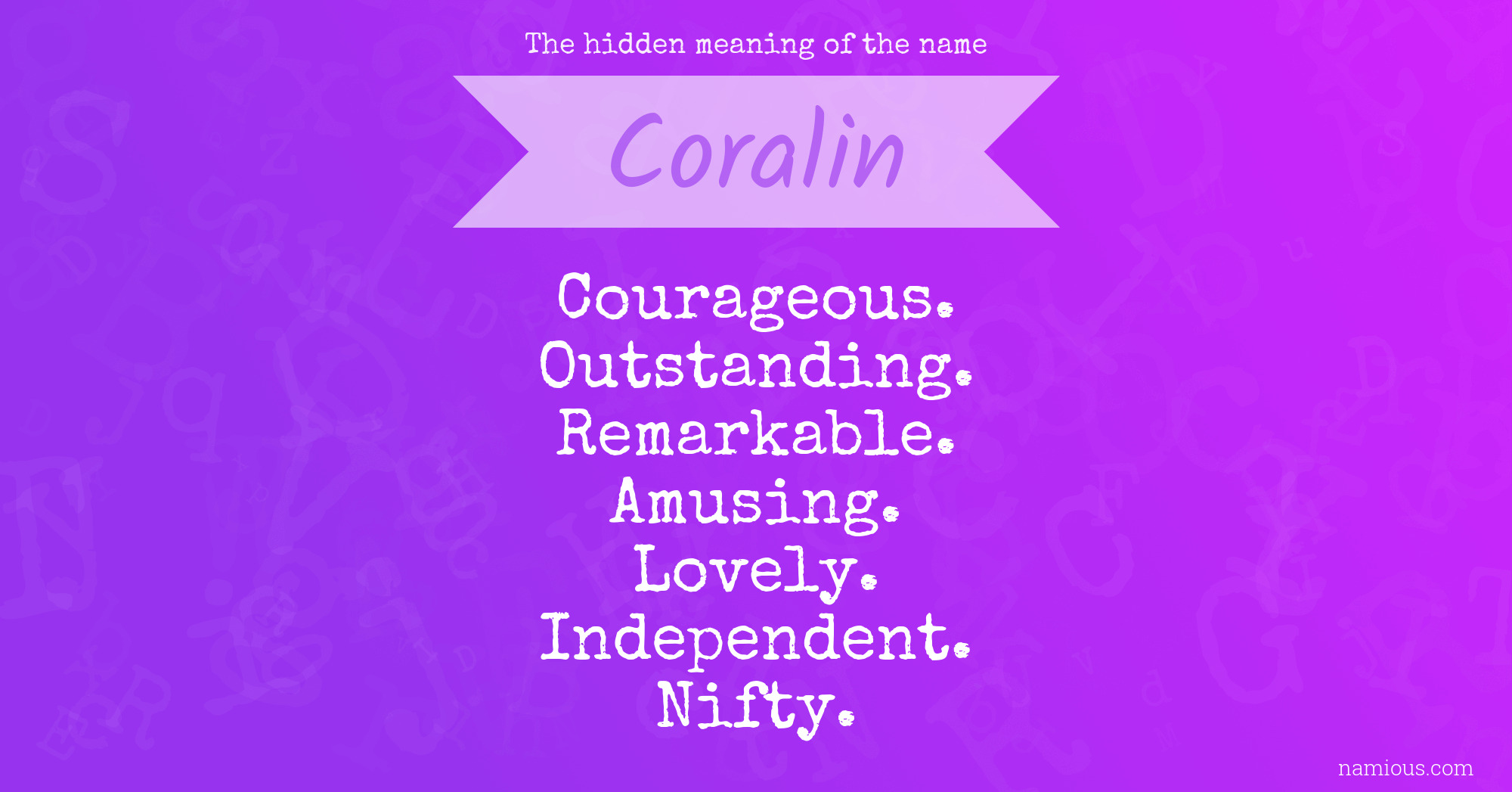 The hidden meaning of the name Coralin