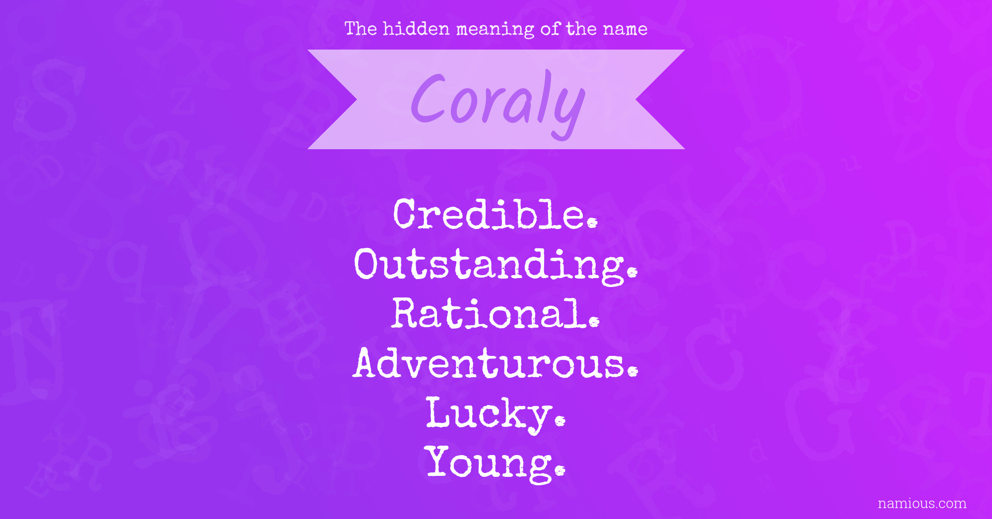 The hidden meaning of the name Coraly