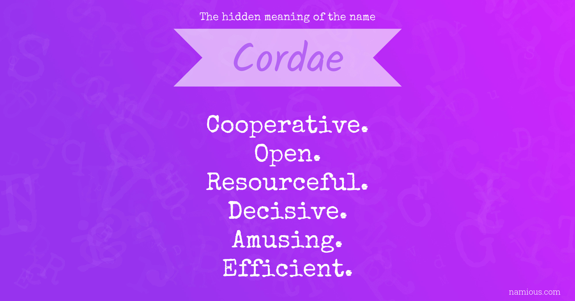 The hidden meaning of the name Cordae