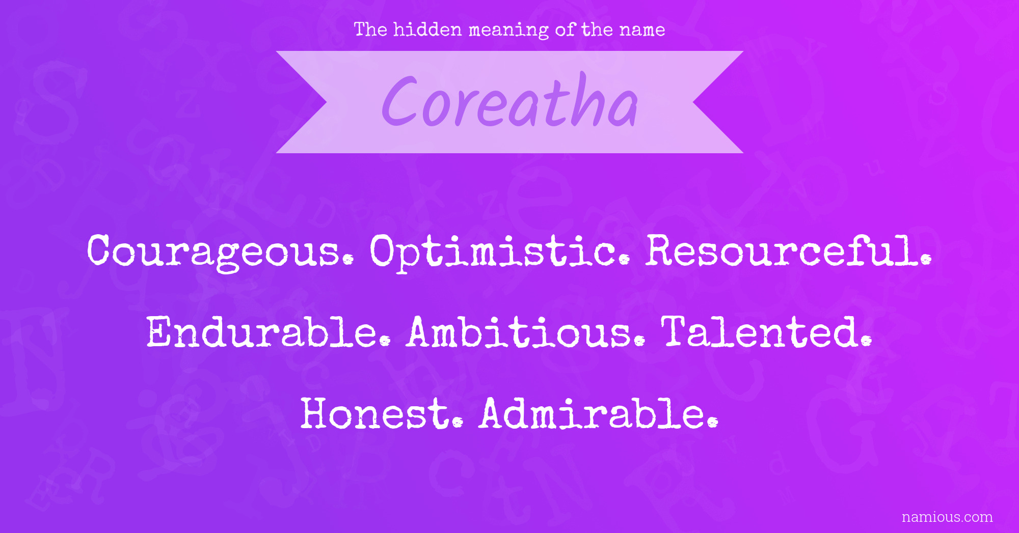 The hidden meaning of the name Coreatha