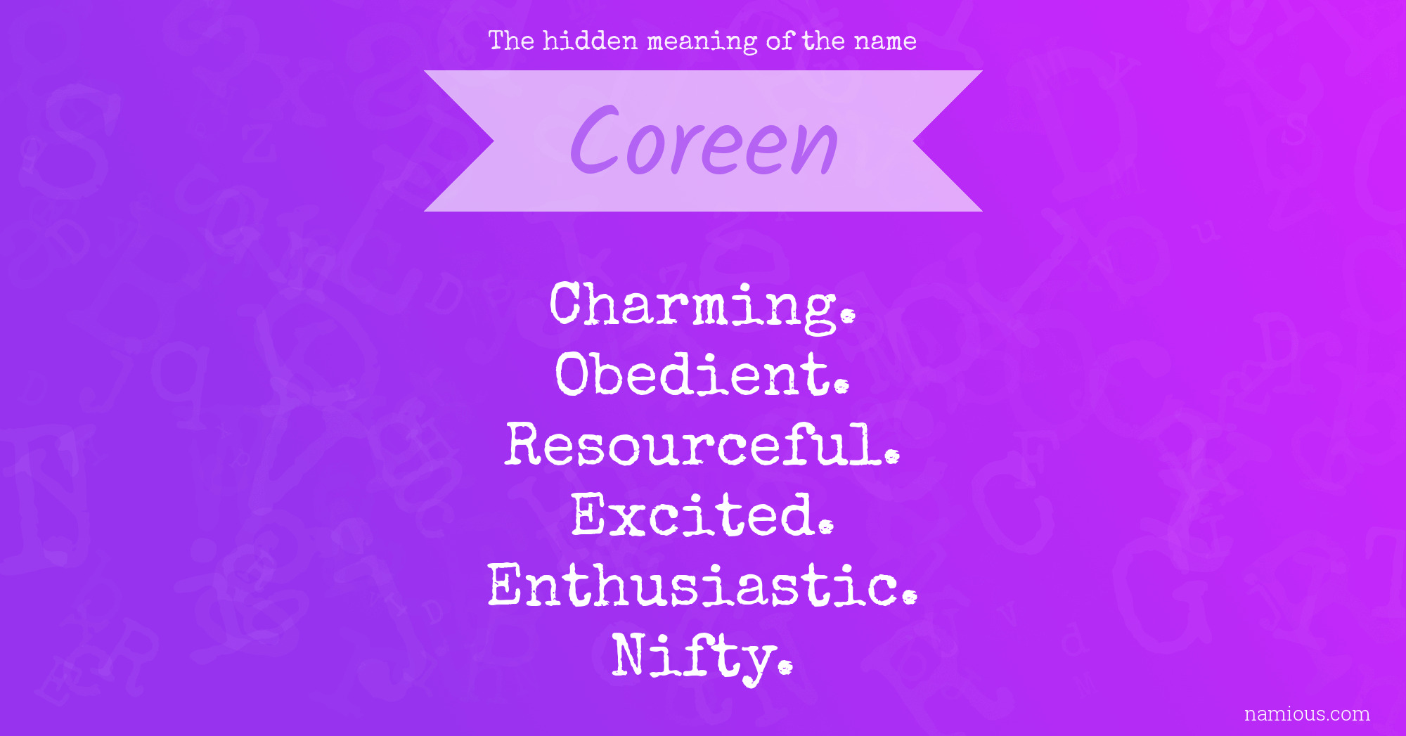 The hidden meaning of the name Coreen