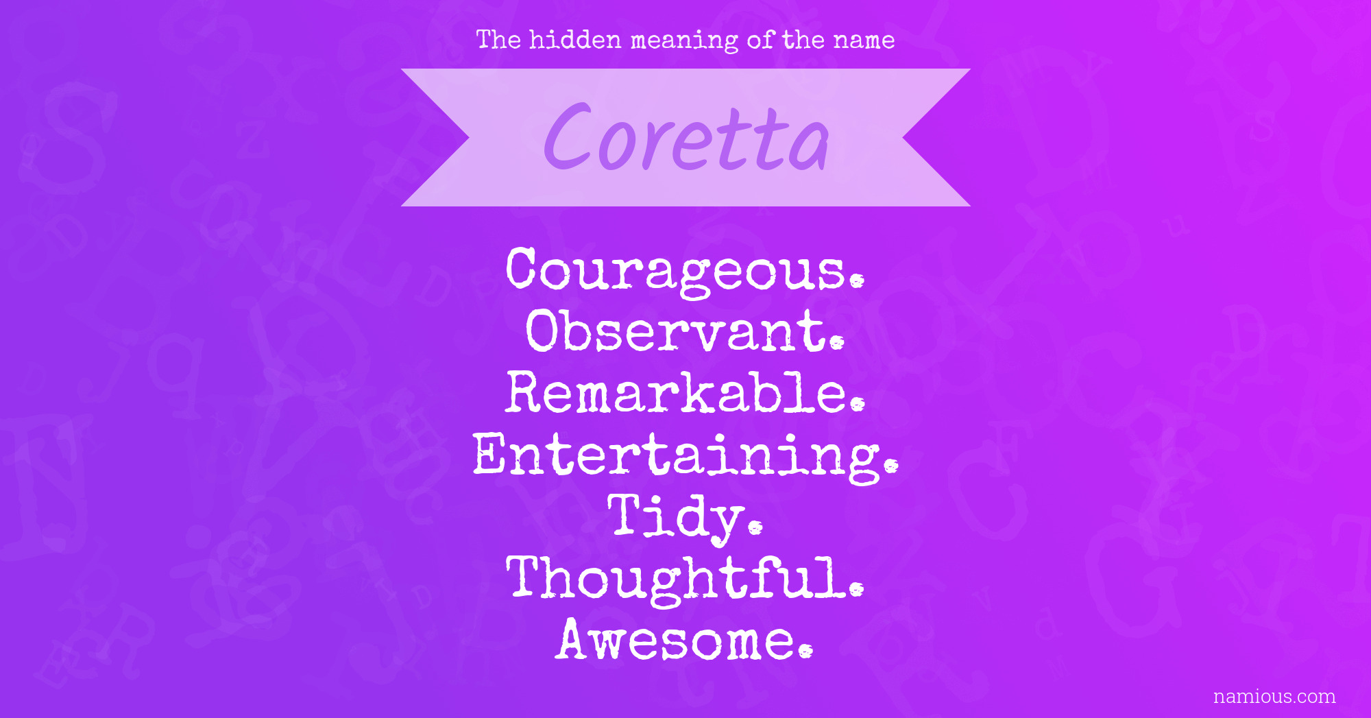 The hidden meaning of the name Coretta