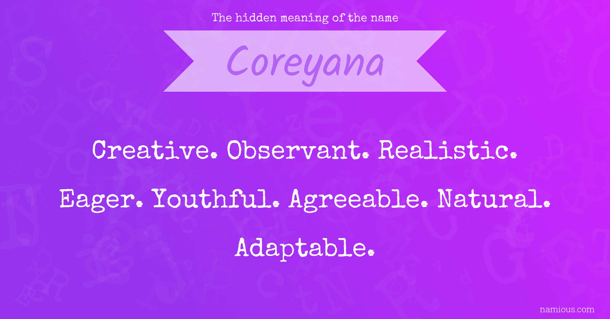 The hidden meaning of the name Coreyana