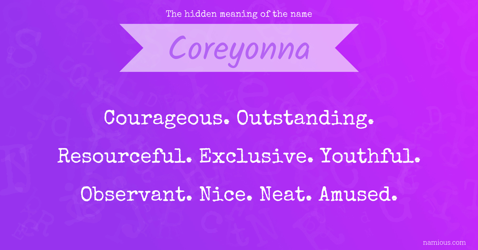 The hidden meaning of the name Coreyonna