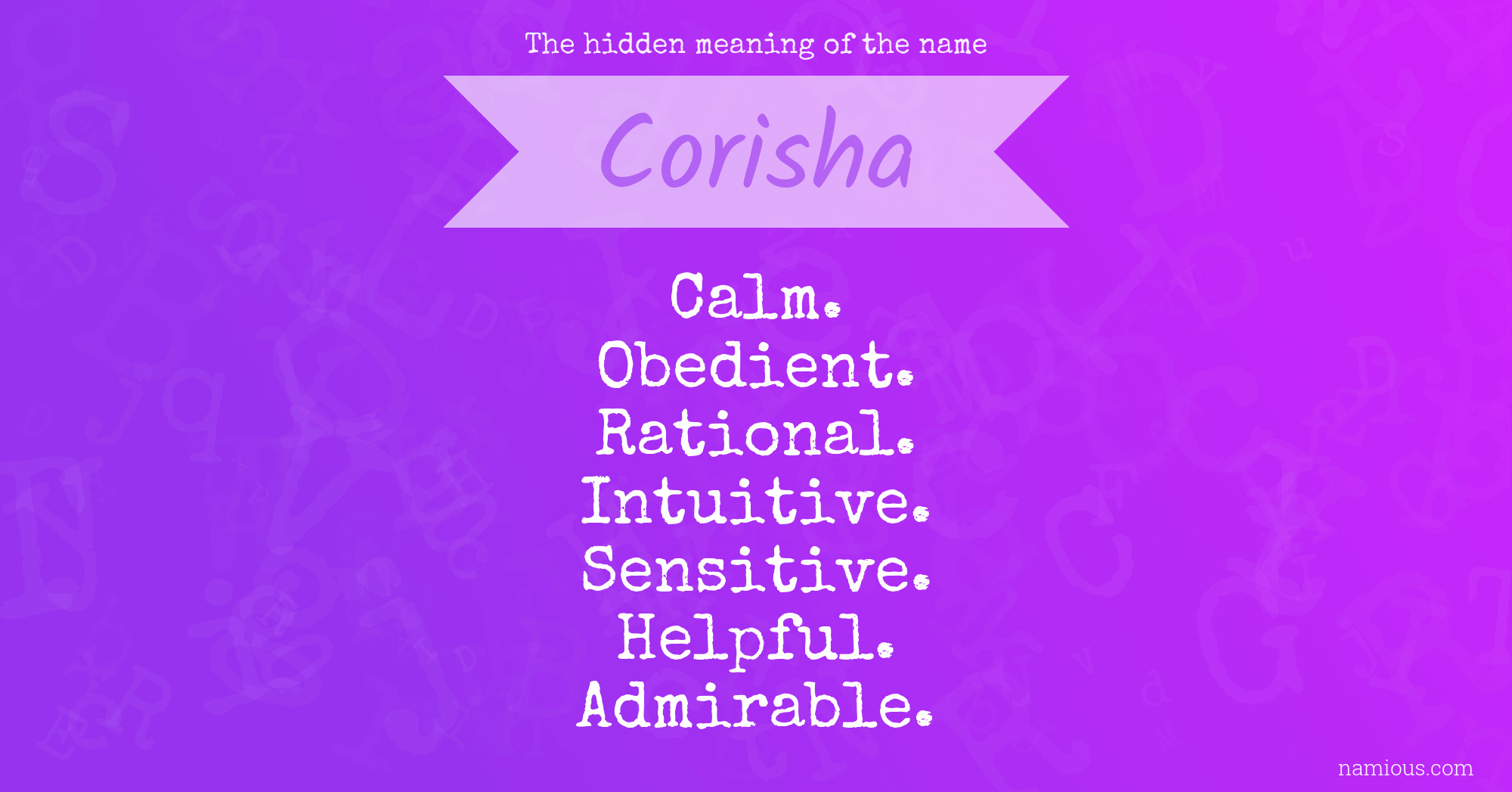 The hidden meaning of the name Corisha