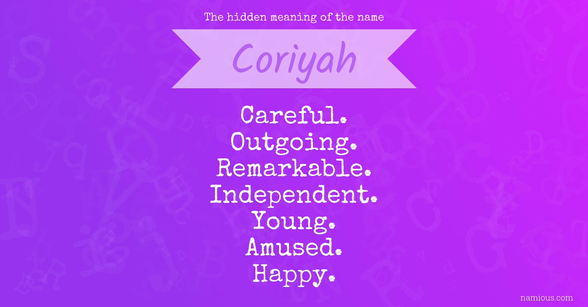 The hidden meaning of the name Coriyah