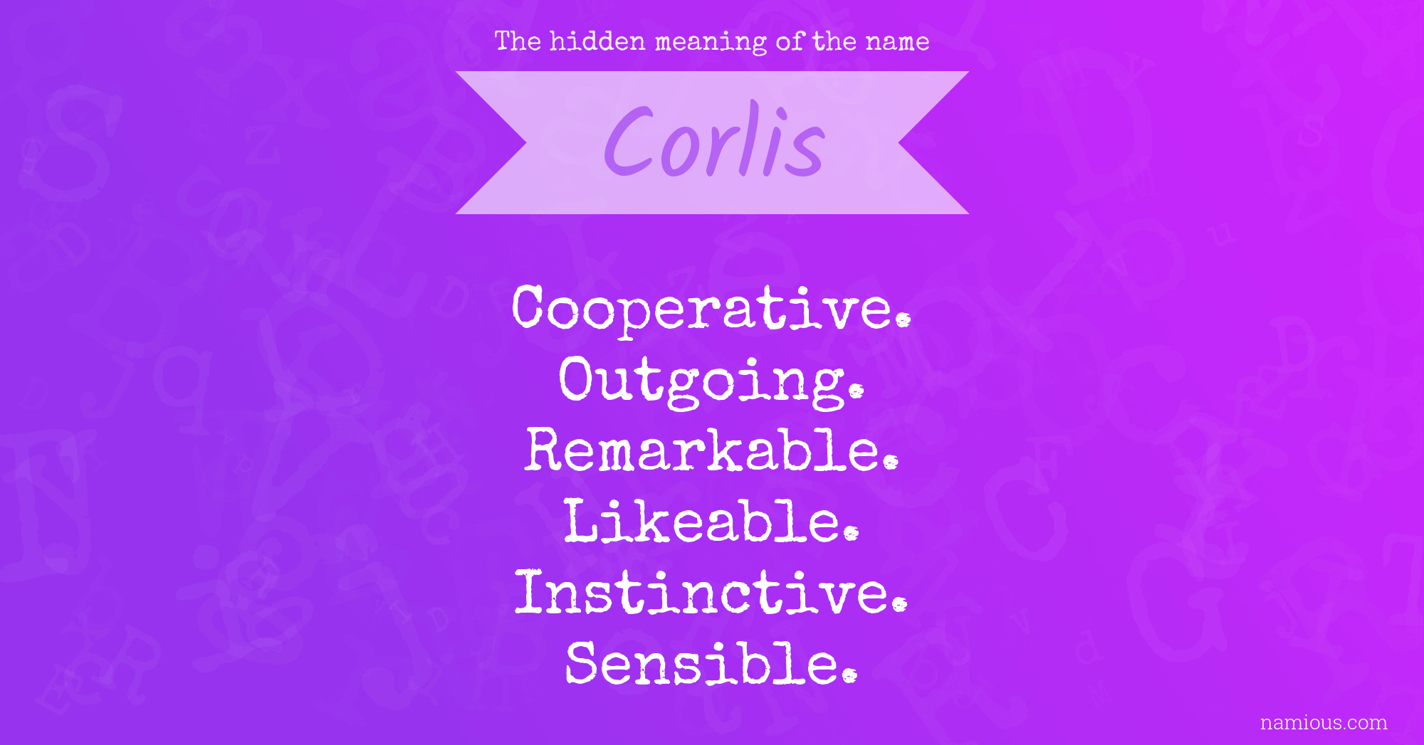 The hidden meaning of the name Corlis