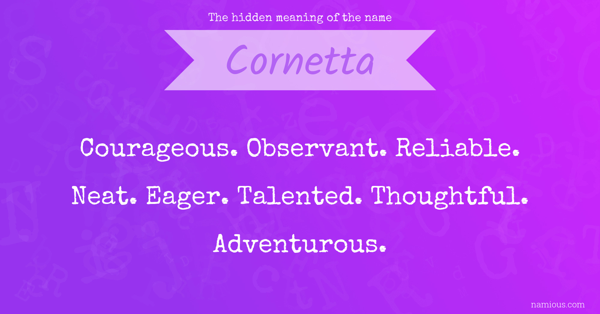 The hidden meaning of the name Cornetta