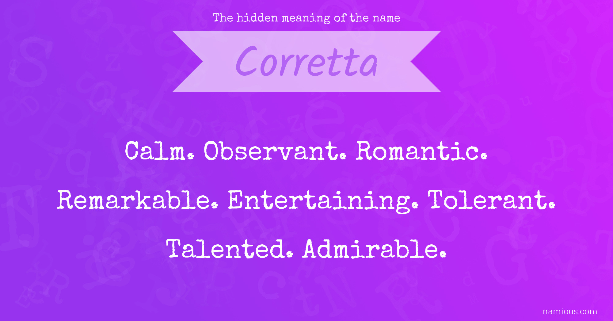 The hidden meaning of the name Corretta