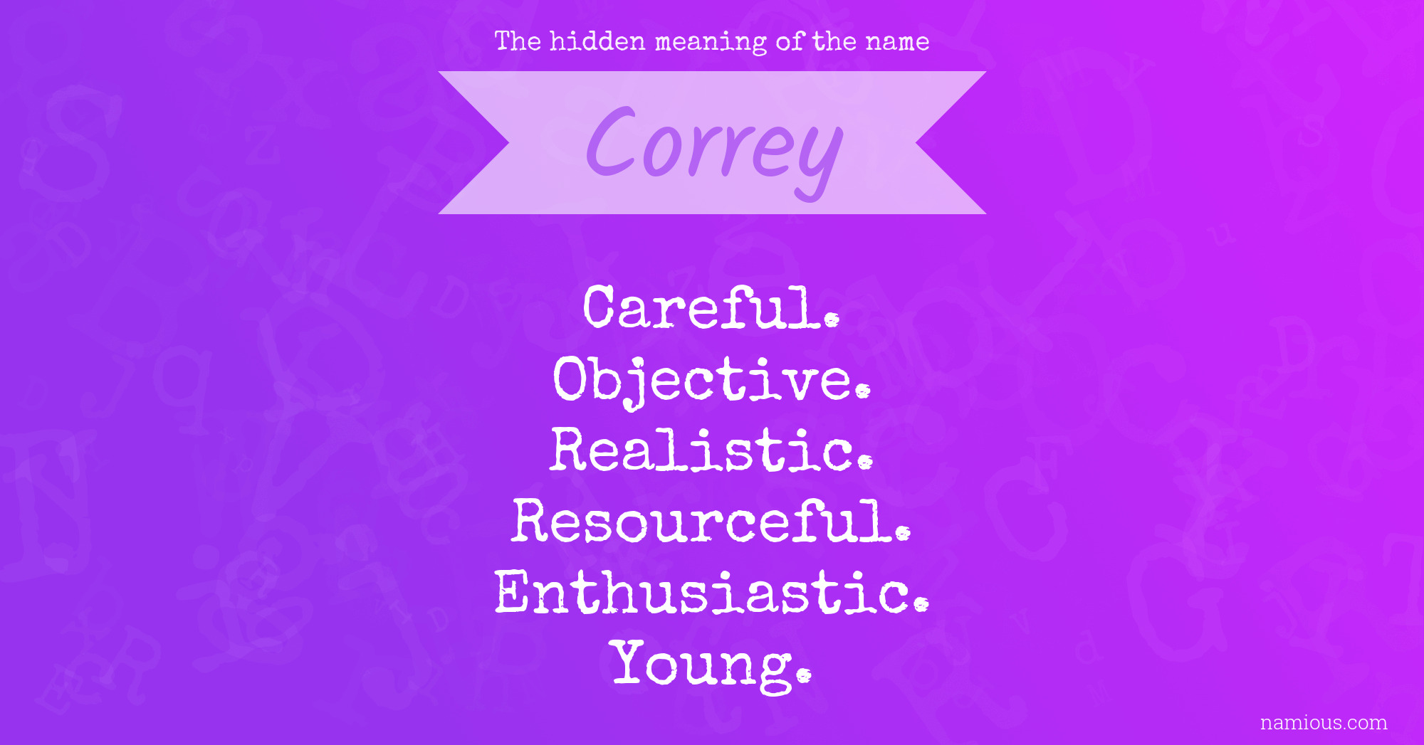 The hidden meaning of the name Correy