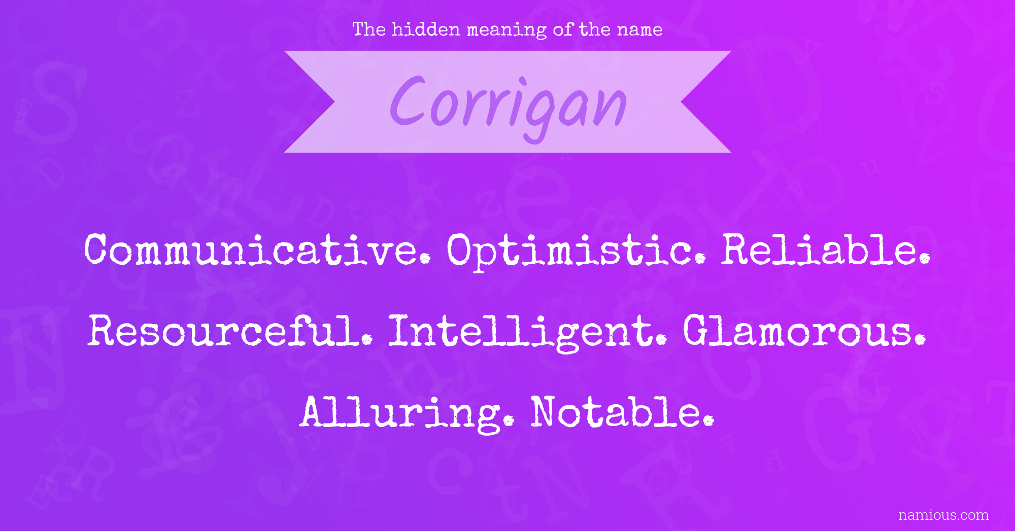 The hidden meaning of the name Corrigan