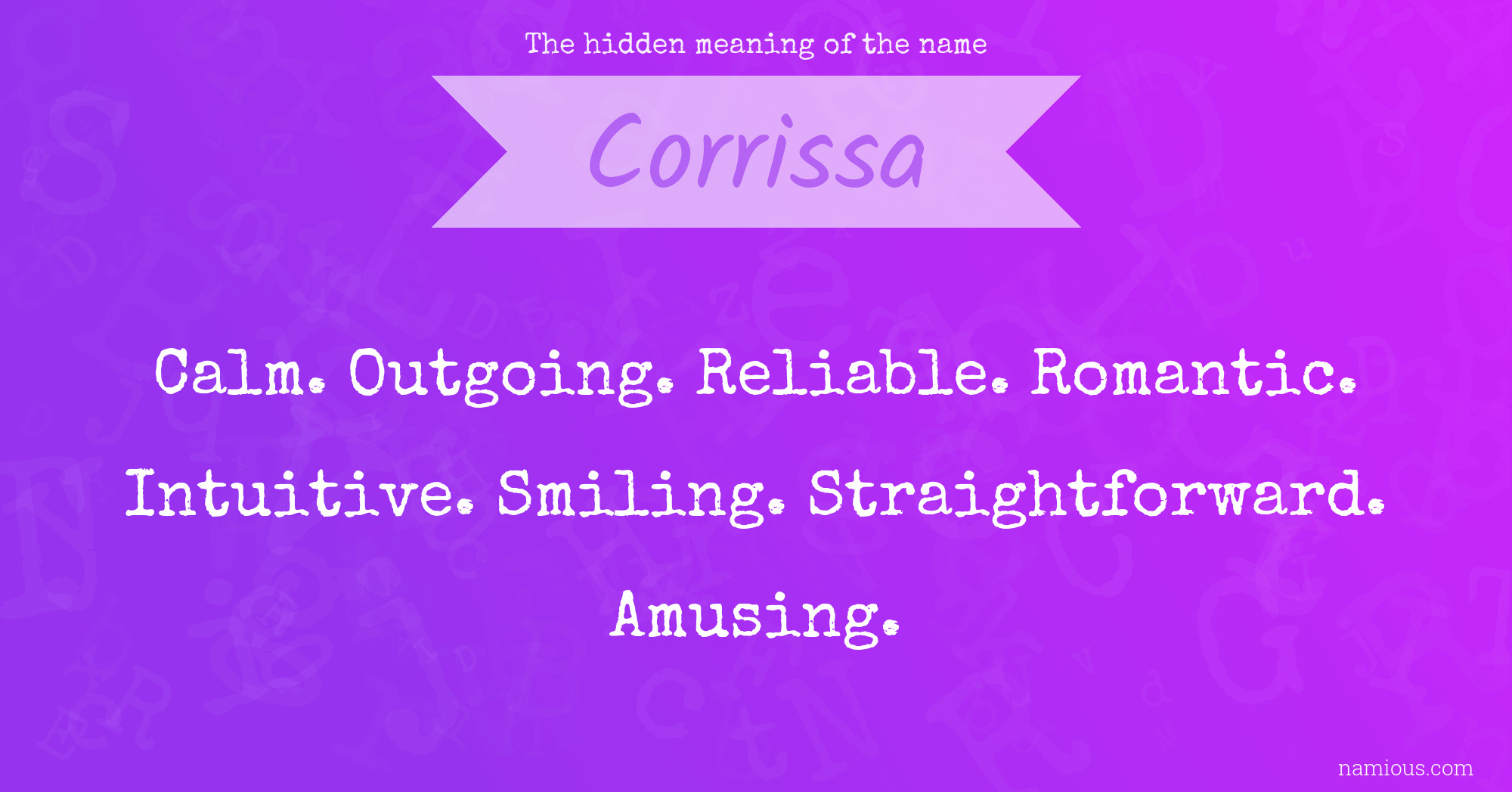 The hidden meaning of the name Corrissa