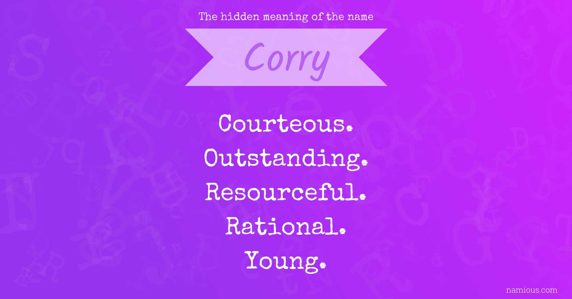 The hidden meaning of the name Corry