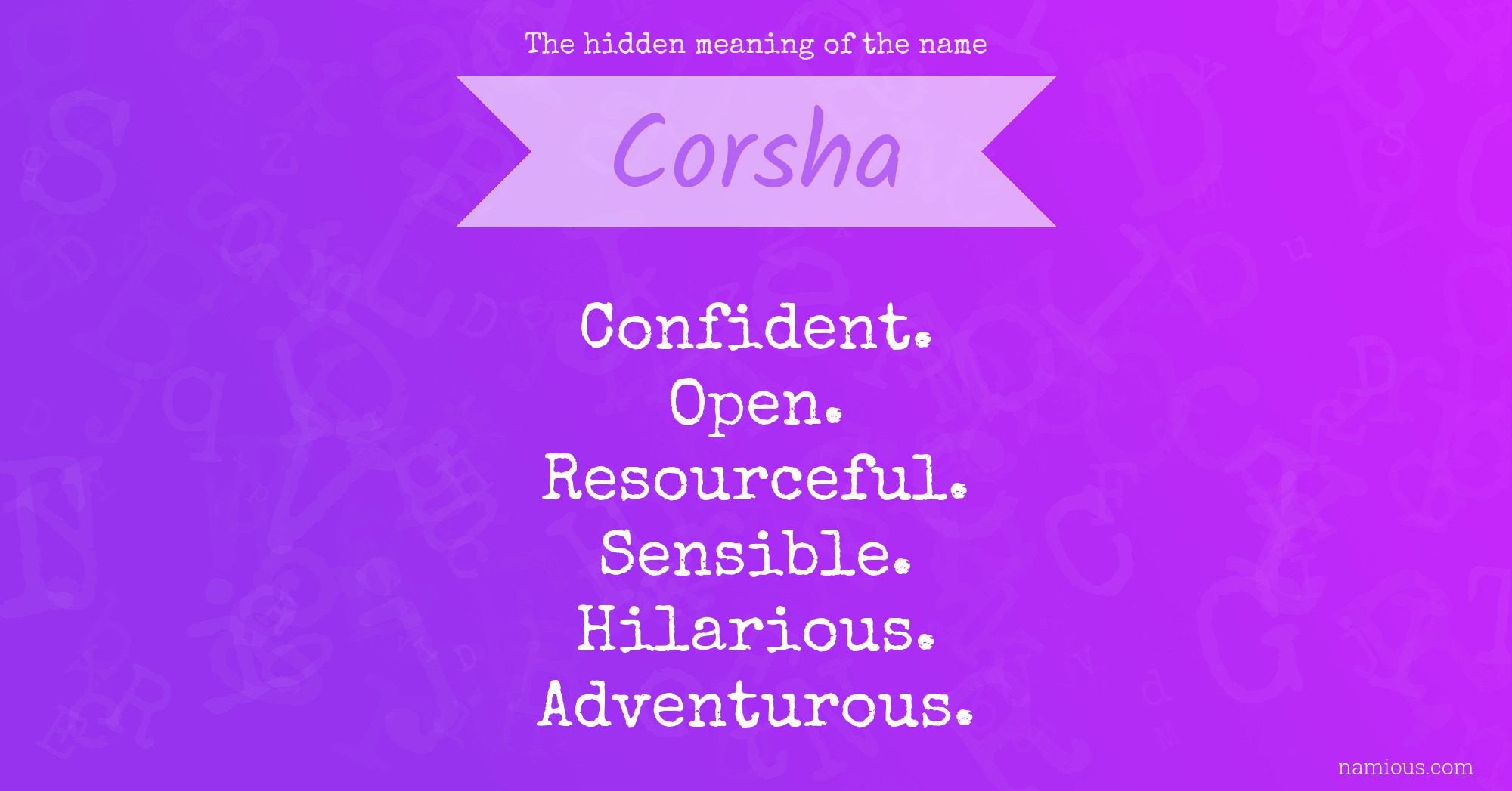 The hidden meaning of the name Corsha