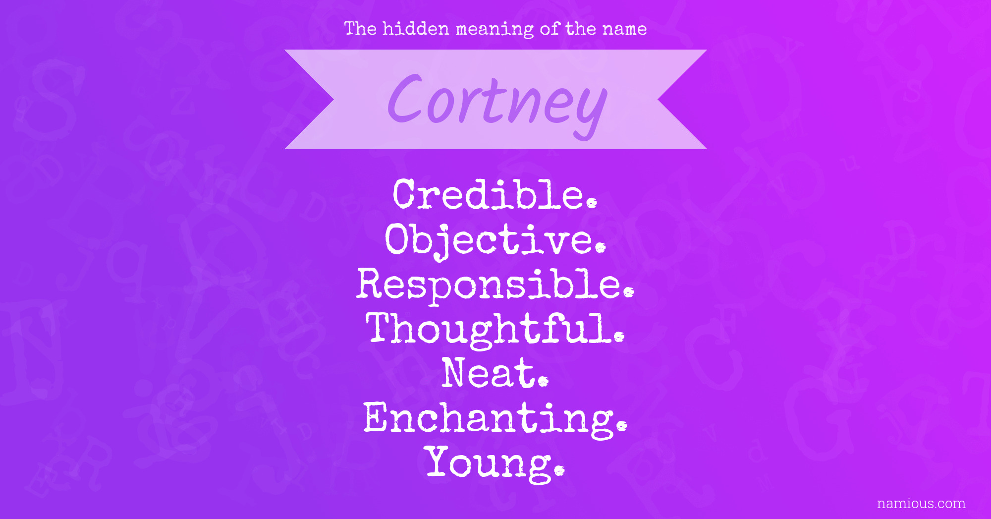 The hidden meaning of the name Cortney