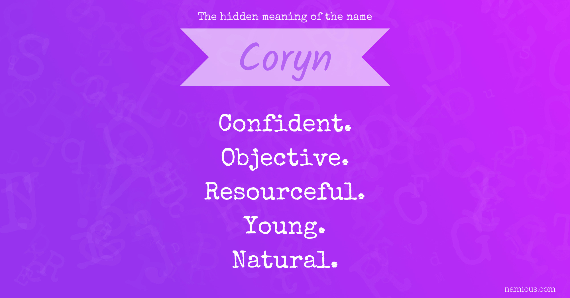 The hidden meaning of the name Coryn