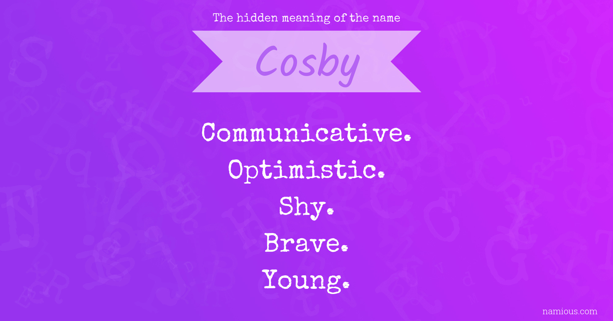 The hidden meaning of the name Cosby