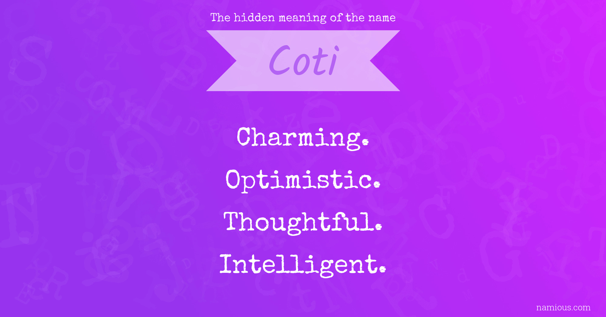 The hidden meaning of the name Coti