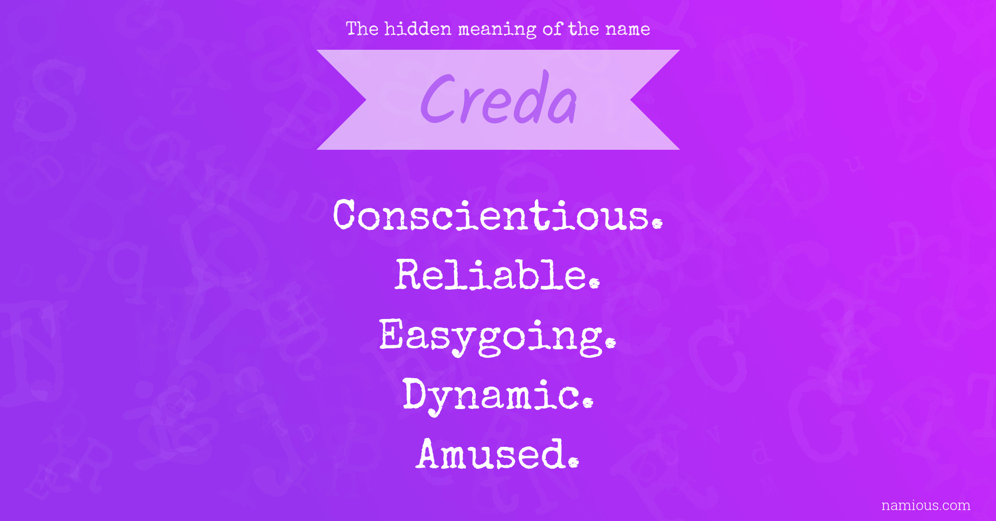 The hidden meaning of the name Creda