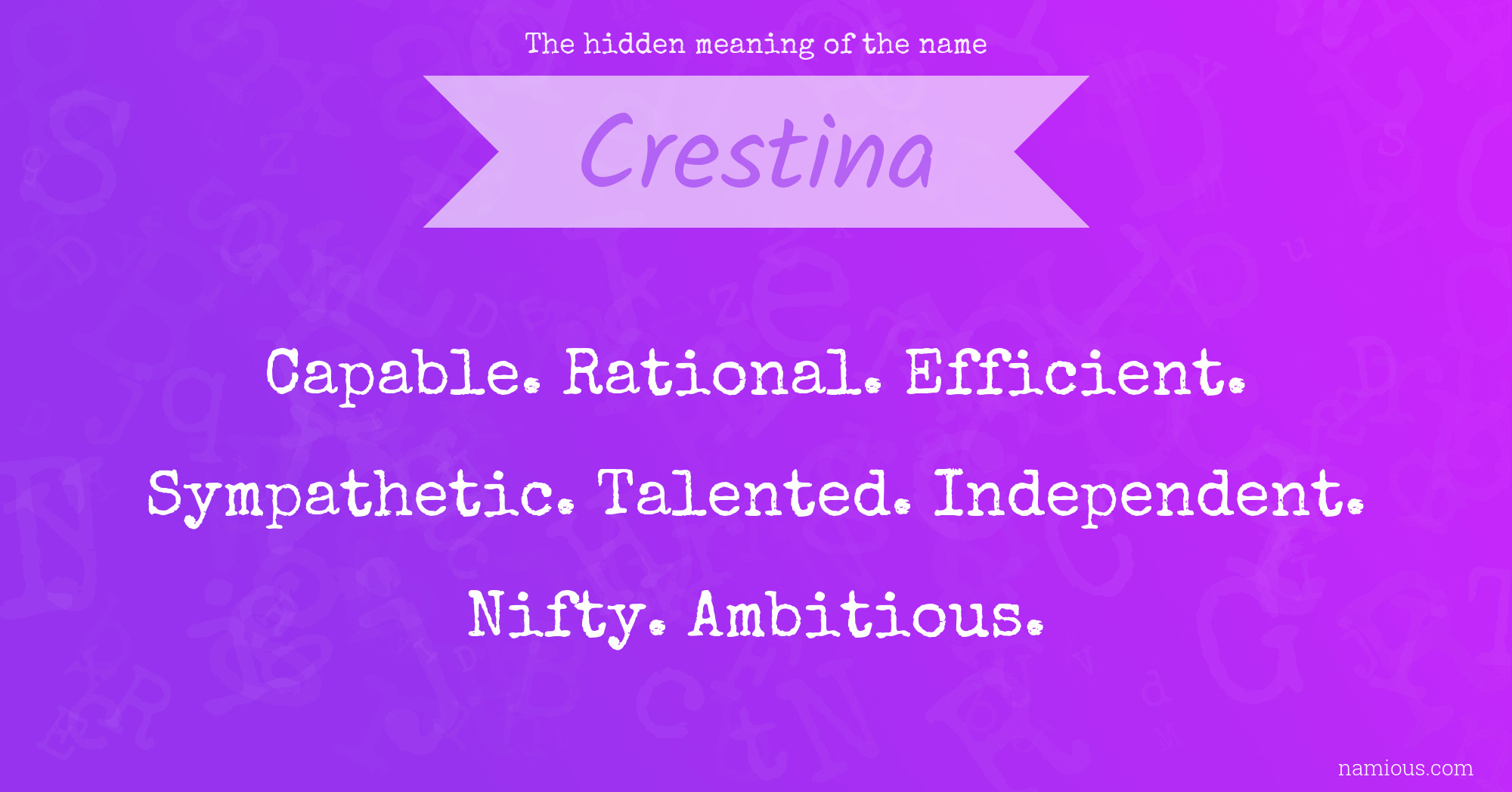 The hidden meaning of the name Crestina