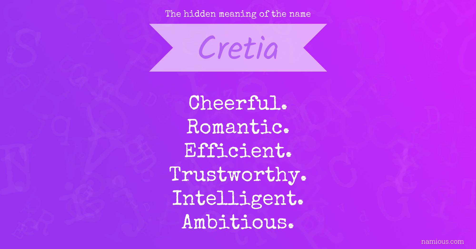 The hidden meaning of the name Cretia