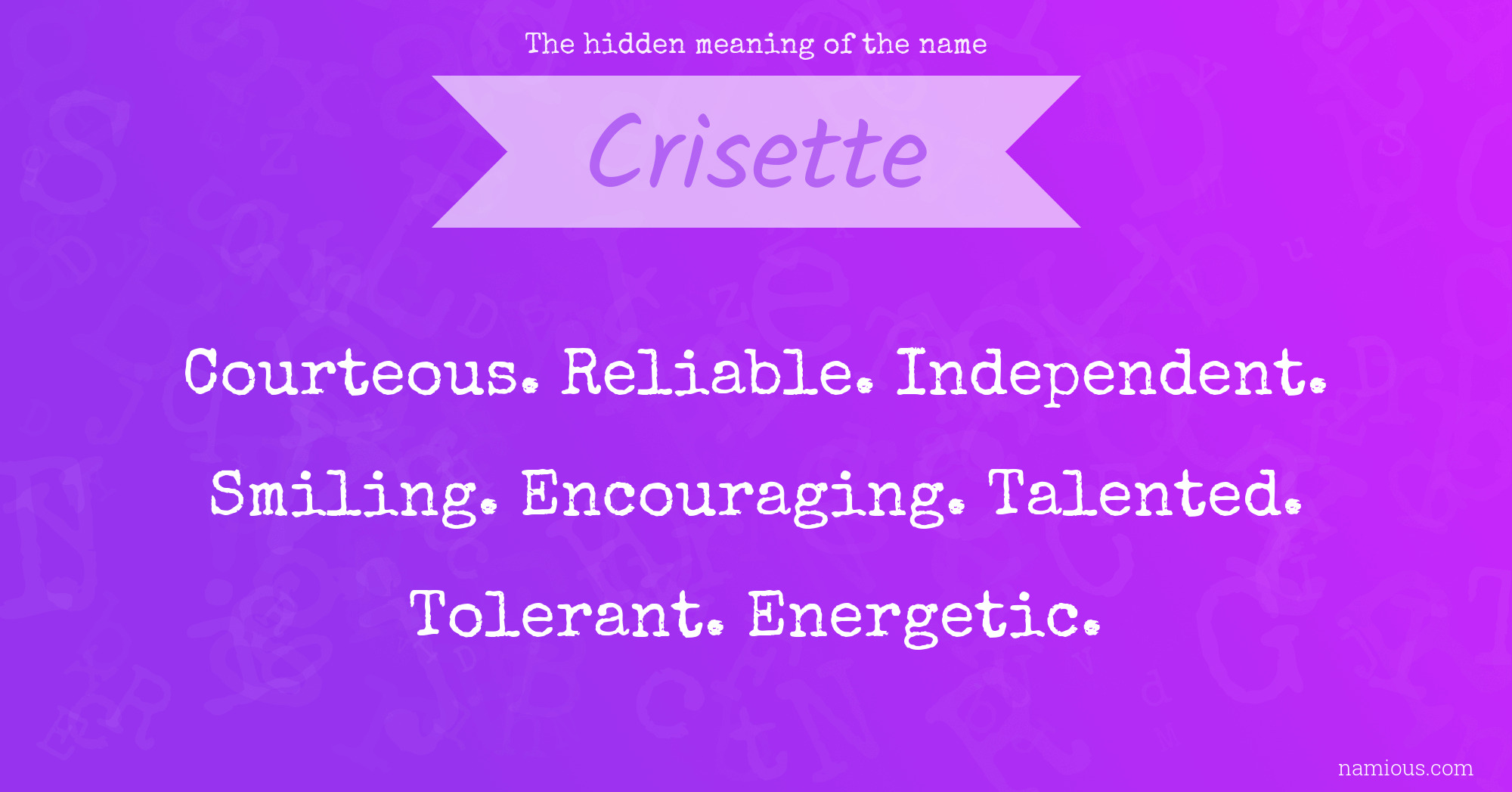 The hidden meaning of the name Crisette