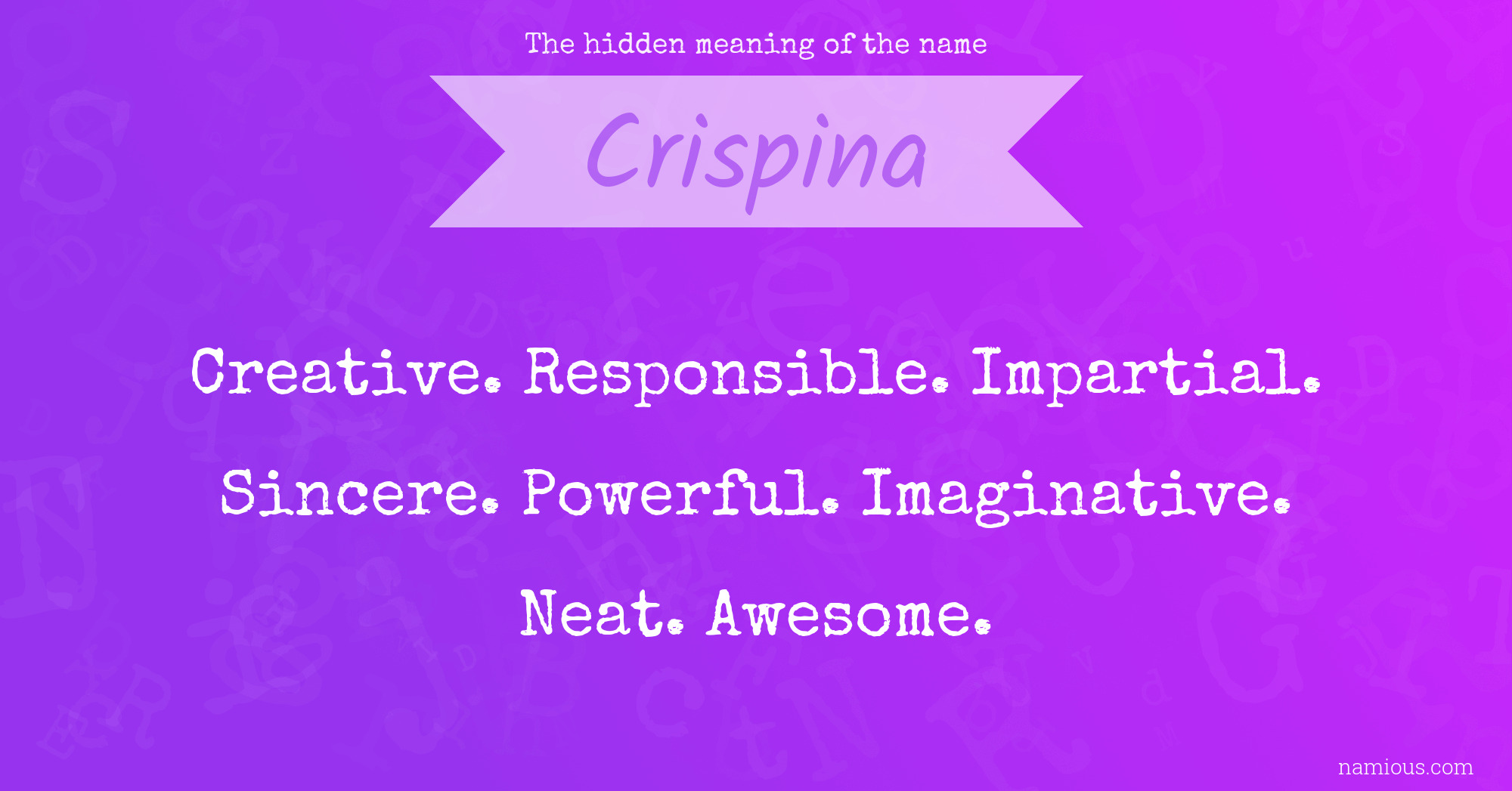 The hidden meaning of the name Crispina