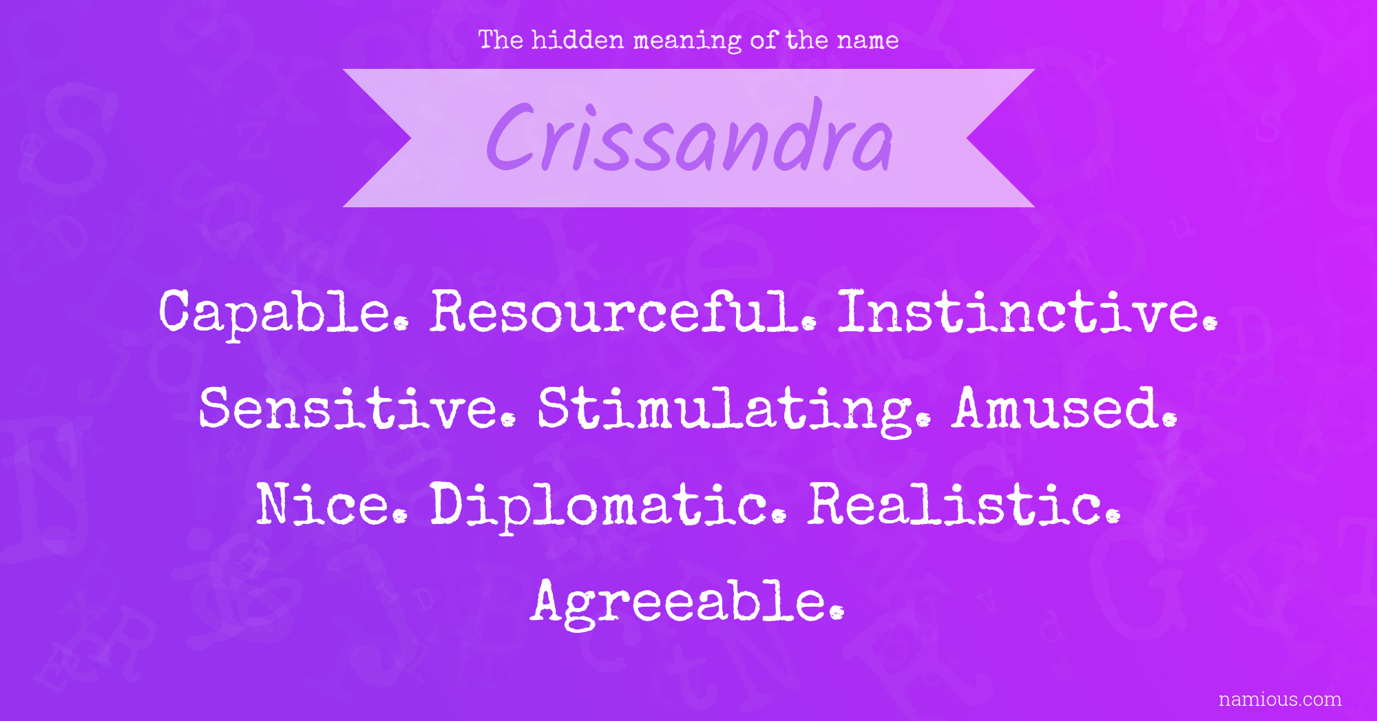 The hidden meaning of the name Crissandra