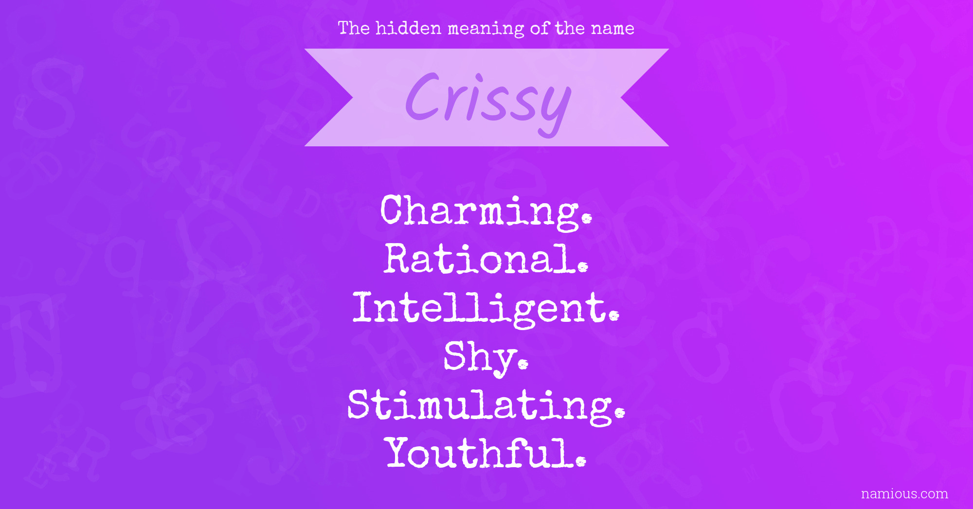The hidden meaning of the name Crissy