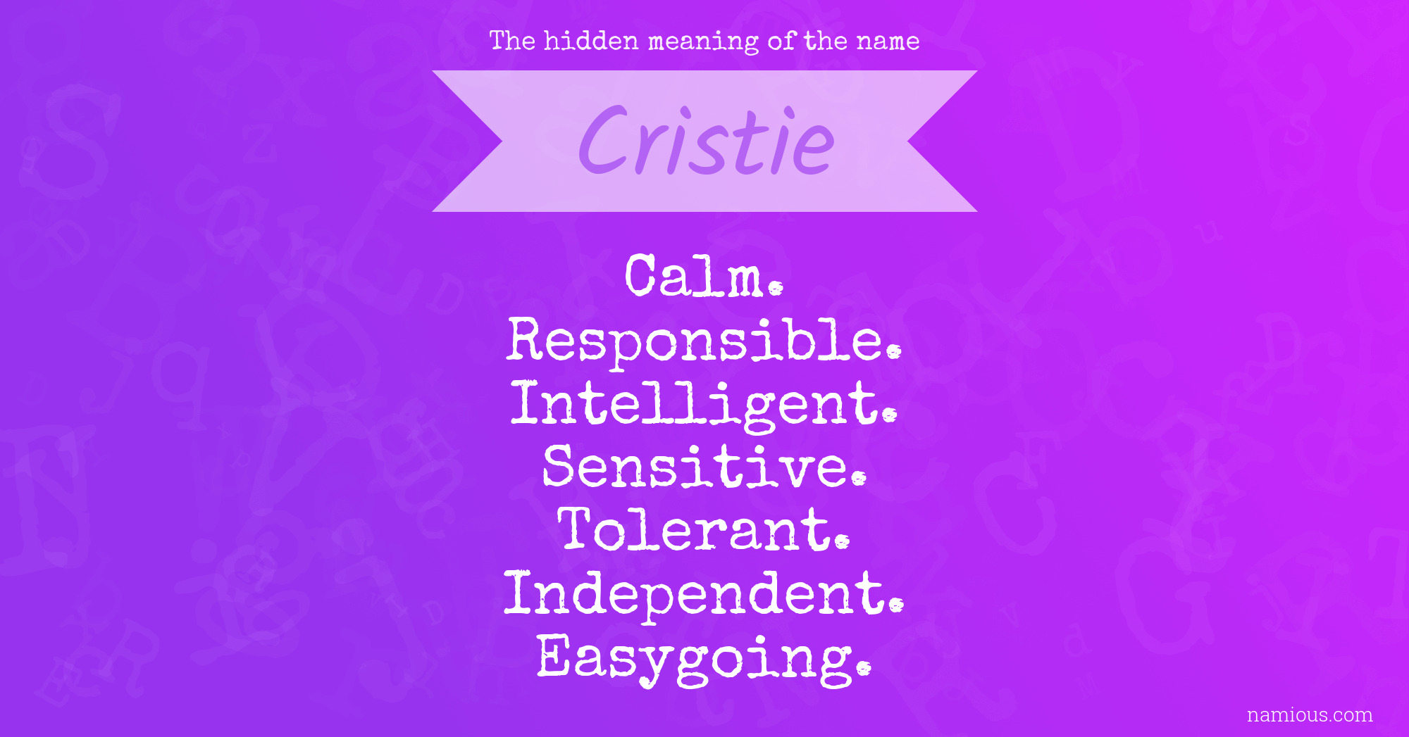 The hidden meaning of the name Cristie