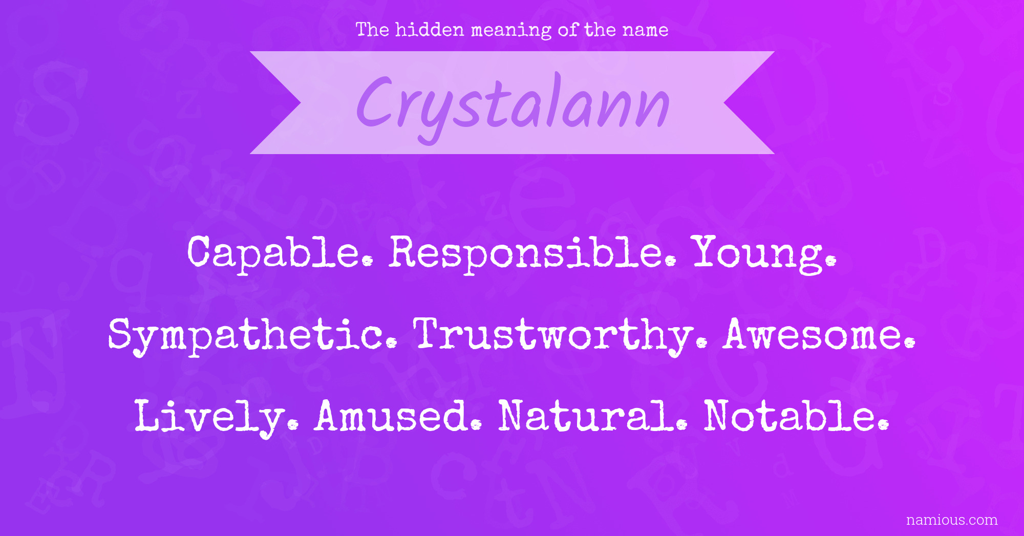 The hidden meaning of the name Crystalann