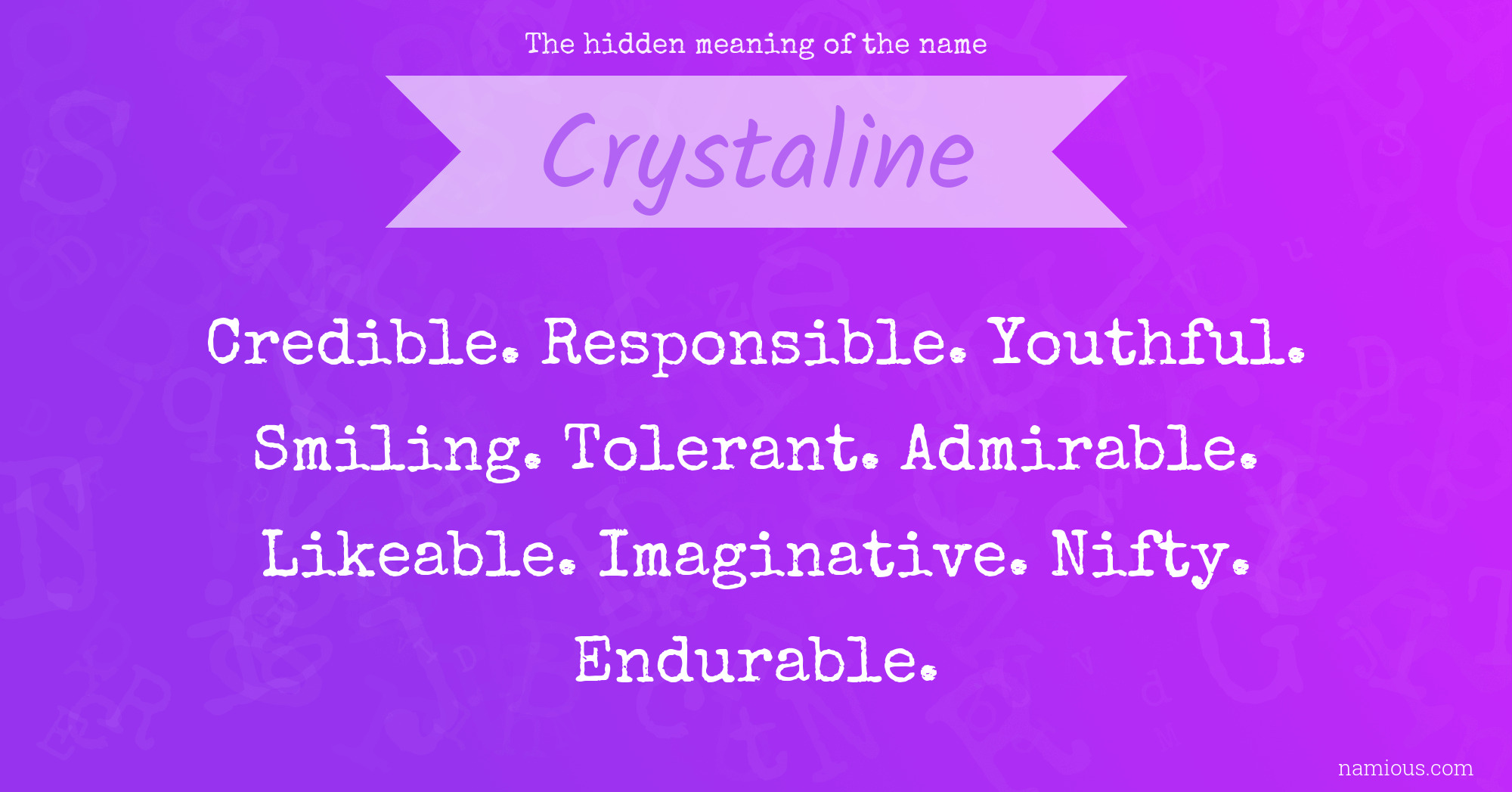 The hidden meaning of the name Crystaline