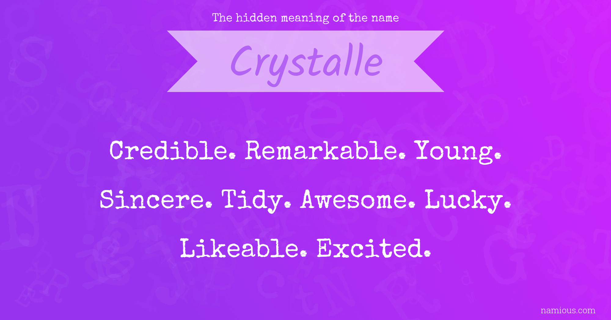 The hidden meaning of the name Crystalle