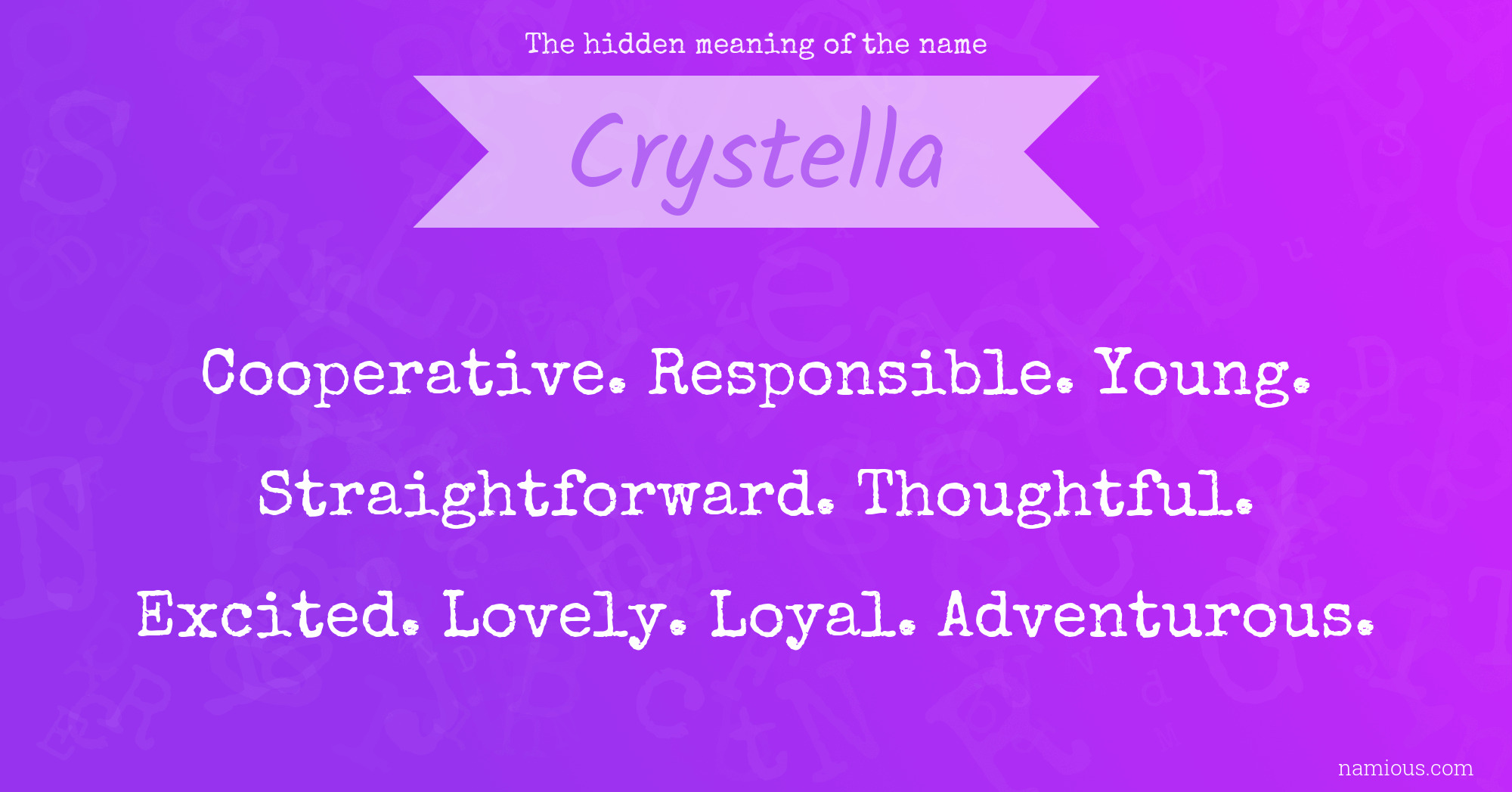 The hidden meaning of the name Crystella