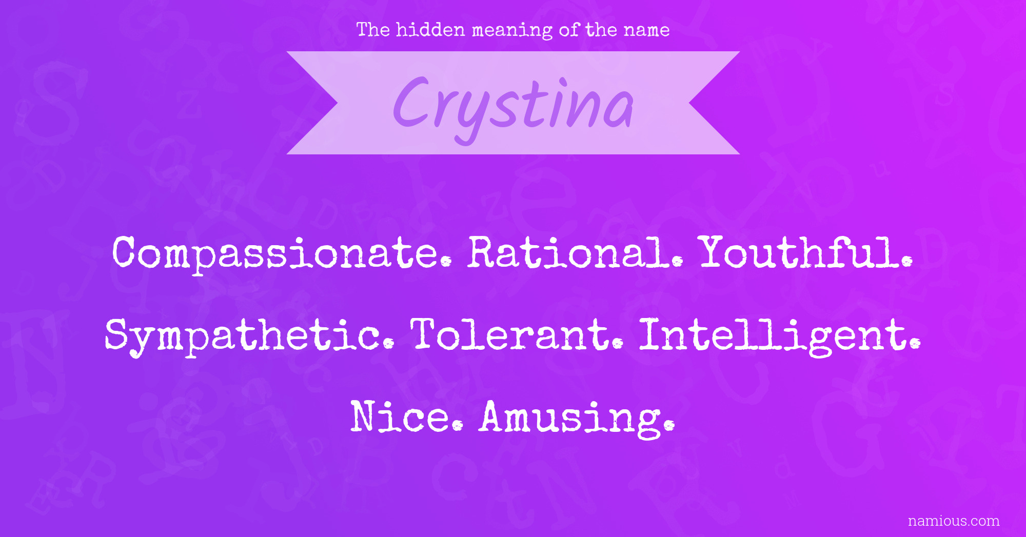 The hidden meaning of the name Crystina