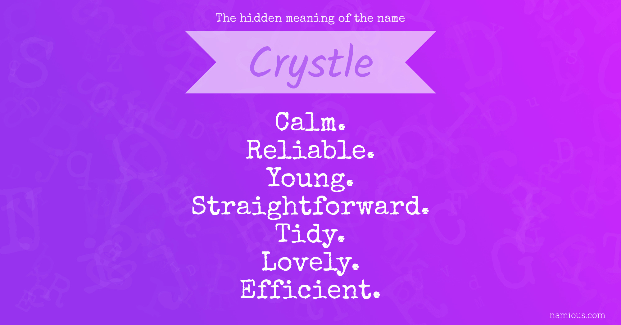 The hidden meaning of the name Crystle