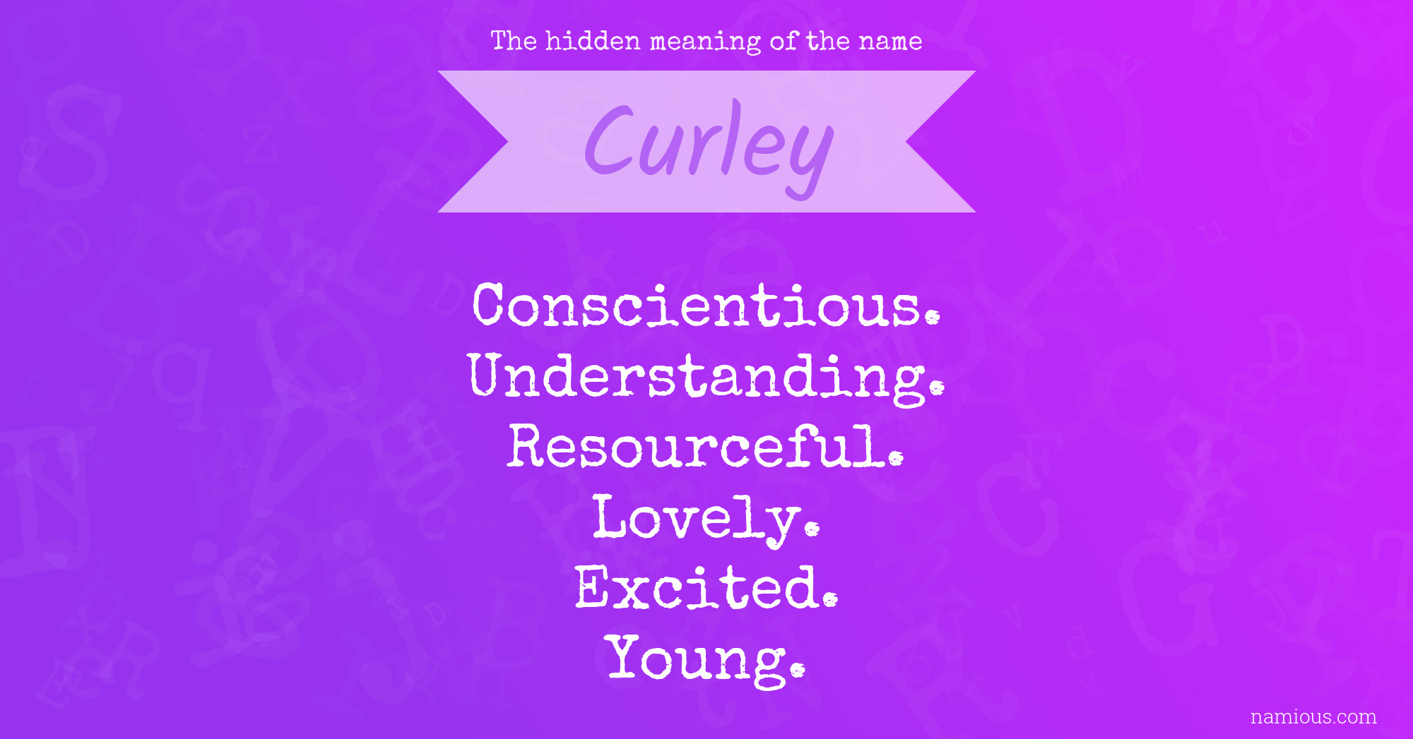 The hidden meaning of the name Curley