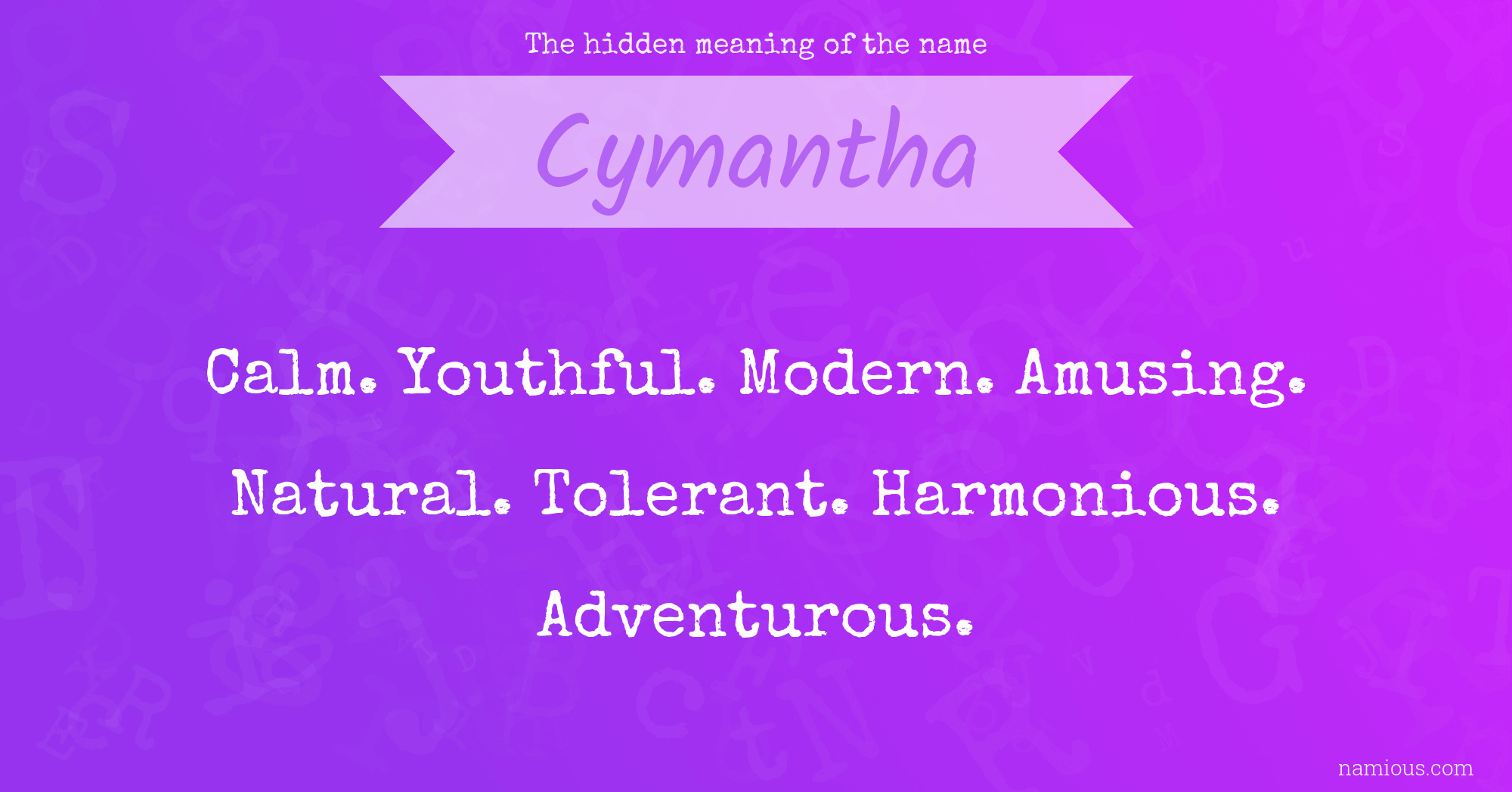 The hidden meaning of the name Cymantha