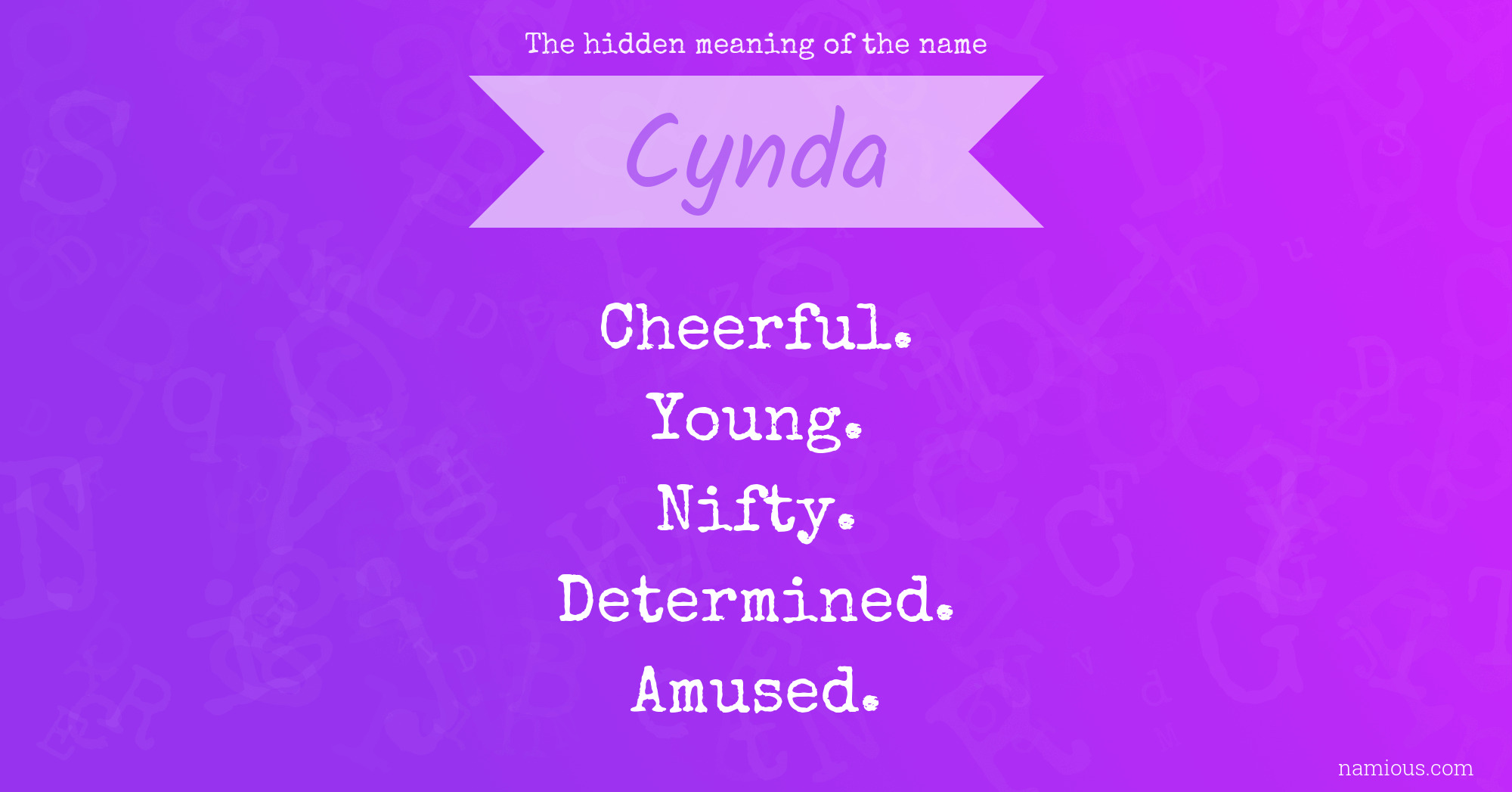 The hidden meaning of the name Cynda